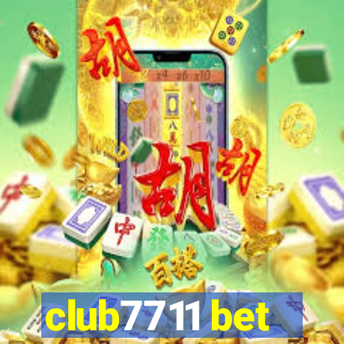 club7711 bet